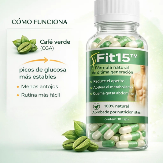 FIT15 (30 Cápsulas) | Deshincharte / Liviandad / Control de antojos + Pago al Recibir